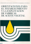 Orientaciones para el establecimiento y la explotación de fábricas de aceite vegetal