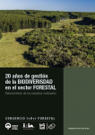 20 años de gestión de la biodiversidad en el sector forestal