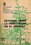 Estudios sobre la forestación en el Uruguay