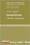 Cyanoprokaryota 1. Teil / 1st part