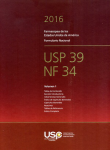 Farmacopea de los Estados Unidos de América. 33 ed. Formulario nacional. 28 ed. Texto oficial nuevo y revisado desde el segundo suplemento de USP 32-NF 27